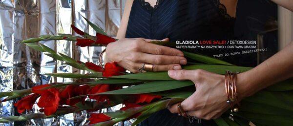 Gladiola Sale przedłużona dlatego nasze oryginalne i modne bransoletki, kolczyki, pierścionki i naszyjniki czyli najlepsza polska biżuteria dla Was z super rabatem i dostawą gratis